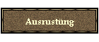 Ausrustng