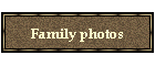 Family photos