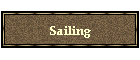 Sailing