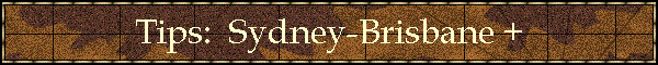Tips:  Sydney-Brisbane +